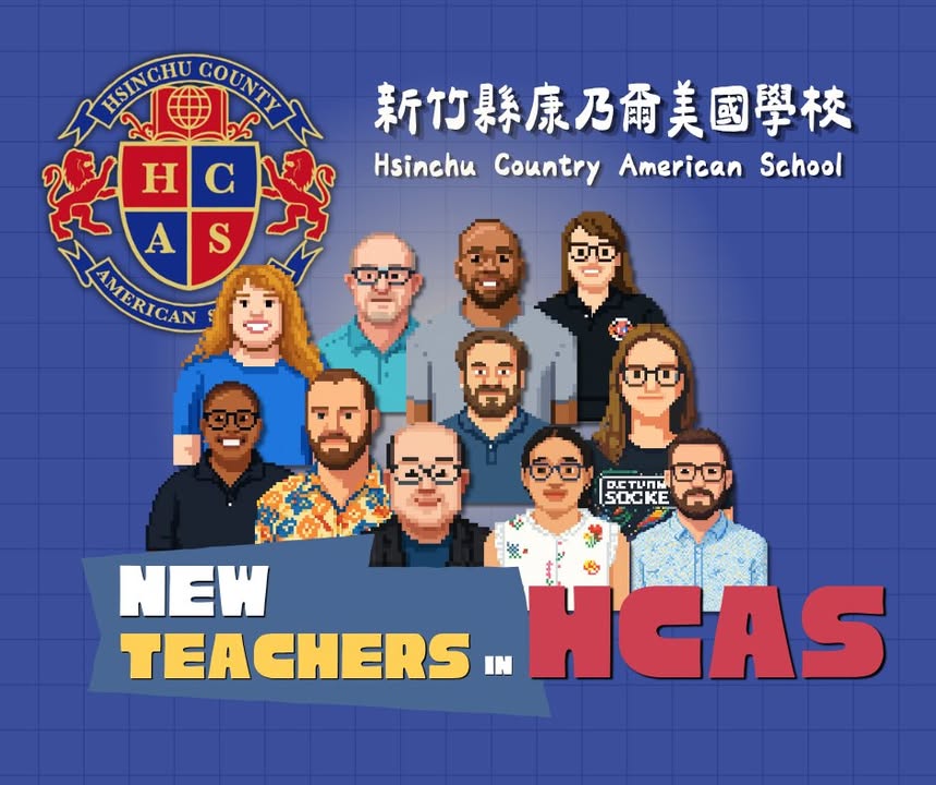 Hsinchu County American School - HCAS 新竹縣康乃薾美國學校